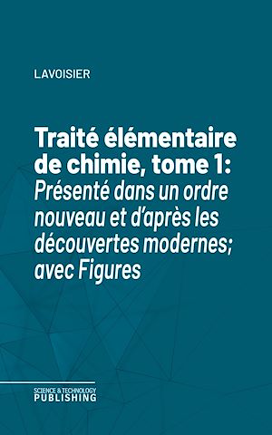 Téléchargez le livre :  Traité élémentaire de chimie, tome 1