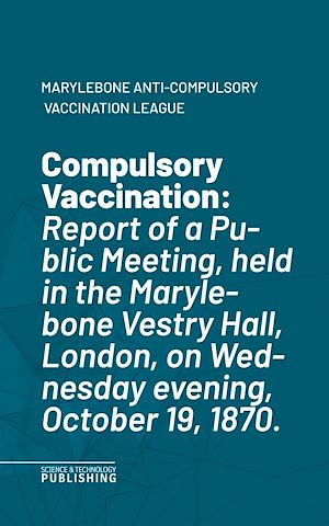 Téléchargez le livre :  Compulsory Vaccination