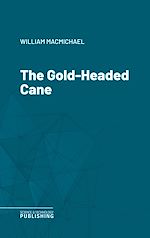 Télécharger le livre :  The Gold-Headed Cane