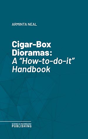 Téléchargez le livre :  Cigar-Box Dioramas