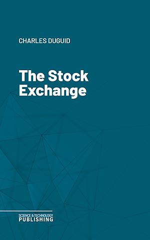 Téléchargez le livre :  The Stock Exchange
