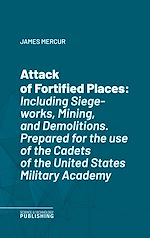 Télécharger le livre :  Attack of Fortified Places