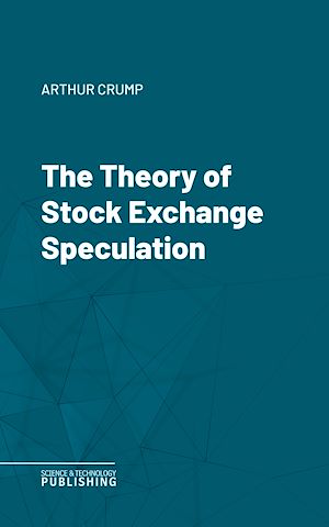 Téléchargez le livre :  The Theory of Stock Exchange Speculation