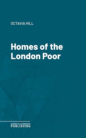 Téléchargez le livre :  Homes of the London Poor