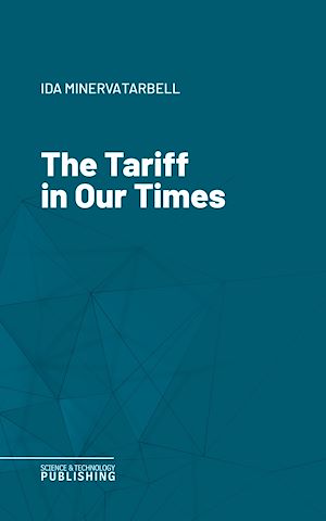 Téléchargez le livre :  The Tariff in Our Times