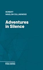 Télécharger le livre :  Adventures in Silence