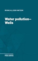 Télécharger le livre :  Water pollution—Wells