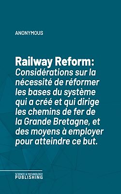 Télécharger le livre :  Railway Reform