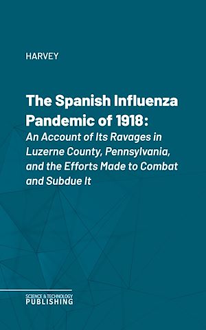 Téléchargez le livre :  The Spanish Influenza Pandemic of 1918