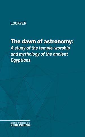 Téléchargez le livre :  The dawn of astronomy