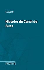 Télécharger le livre :  Histoire du Canal de Suez