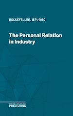 Télécharger le livre :  The Personal Relation in Industry