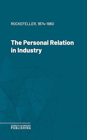 Téléchargez le livre :  The Personal Relation in Industry