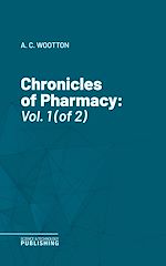 Télécharger le livre :  Chronicles of Pharmacy