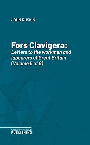 Téléchargez le livre :  Fors Clavigera