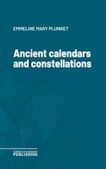 Télécharger le livre :  Ancient calendars and constellations
