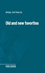 Télécharger le livre :  Old and new favorites