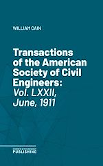 Télécharger le livre :  Transactions of the American Society of Civil Engineers
