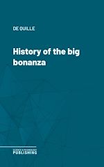 Télécharger le livre :  History of the big bonanza
