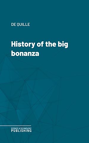 Téléchargez le livre :  History of the big bonanza
