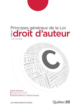 Téléchargez le livre :  Principes généraux de la Loi sur le droit d’auteur
