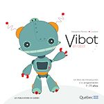 Télécharger le livre :  Vibot el robot