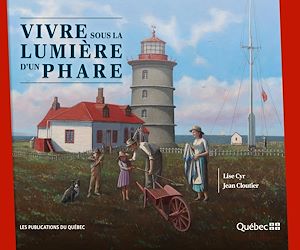 Téléchargez le livre :  Vivre sous la lumière d'un phare