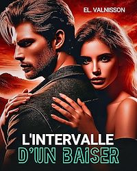 Télécharger le livre : L'intervalle d'un baiser