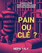 Télécharger le livre :  Pain ou clé ? Réédition