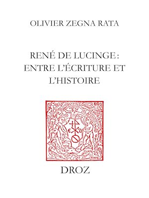 Téléchargez le livre :  René de Lucinge : entre l'écriture et l'histoire