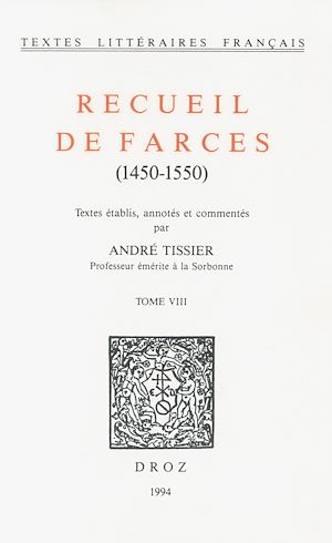 Téléchargez le livre :  Recueil de farces (1450-1550)