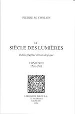 Télécharger le livre :  Le Siècle des Lumières : bibliographie chronologique. T. XIII, 1761-1763