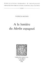 Télécharger le livre :  A la Lumière du Merlin espagnol