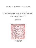 Télécharger le livre :  L'Histoire de la nature des oyseaux (1555)