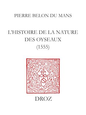 Téléchargez le livre :  L'Histoire de la nature des oyseaux (1555)