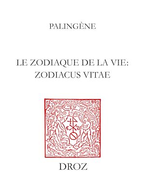 Téléchargez le livre :  Le Zodiaque de la vie = Zodiacus vitæ