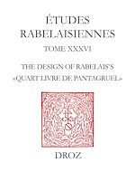 Télécharger le livre :  The Design of Rabelais's "Quart Livre de Pantagruel"