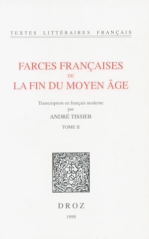 Téléchargez le livre :  Farces françaises de la fin du Moyen Age