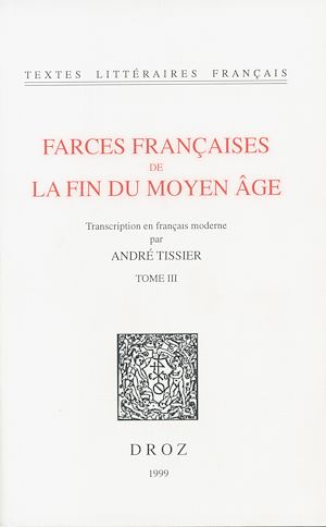 Téléchargez le livre :  Farces françaises de la fin du Moyen Age