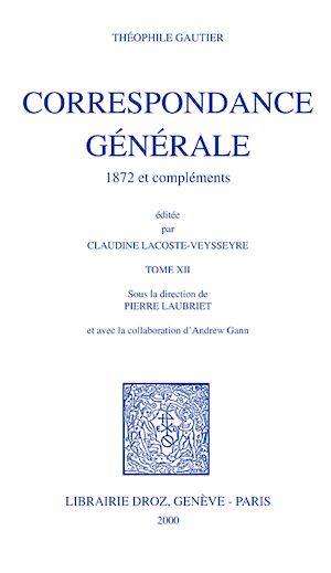 Téléchargez le livre :  Correspondance générale. Tome XII, 1872 et compléments