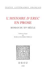 Télécharger le livre :  L'Histoire d'Erec en prose : roman du XVe siècle