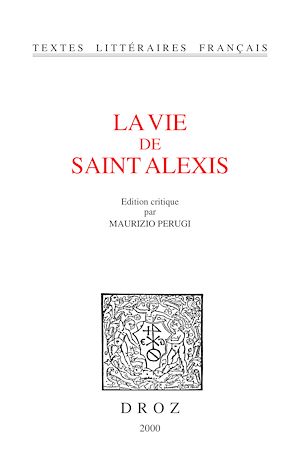 Téléchargez le livre :  La Vie de saint Alexis