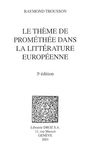 Téléchargez le livre :  Le Thème de Prométhée dans la littérature européenne