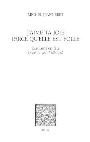 Téléchargez le livre :  J'aime ta joie parce qu'elle est folle