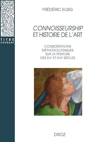 Téléchargez le livre :  Connoisseurship et histoire de l'art