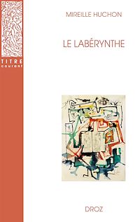 Téléchargez le livre :  Le Labérynthe