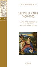 Télécharger le livre :  Venise et Paris. 1600-1700