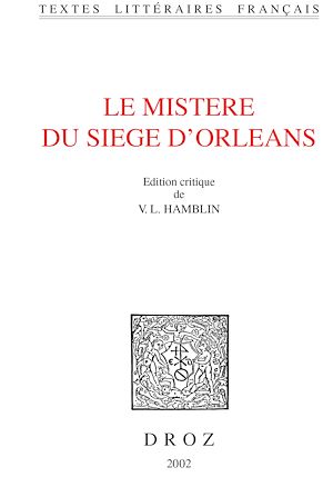 Téléchargez le livre :  Le Mistere du siege d'Orleans