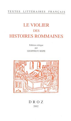 Téléchargez le livre :  Le Violier des histoires rommaines