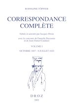 Télécharger le livre :  Correspondance complète. Volume I, Octobre 1807- 8 juillet 1820